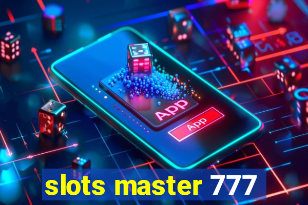 slots master 777